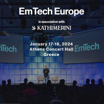 Στην Ελλάδα το MIT «EmTech Europe»