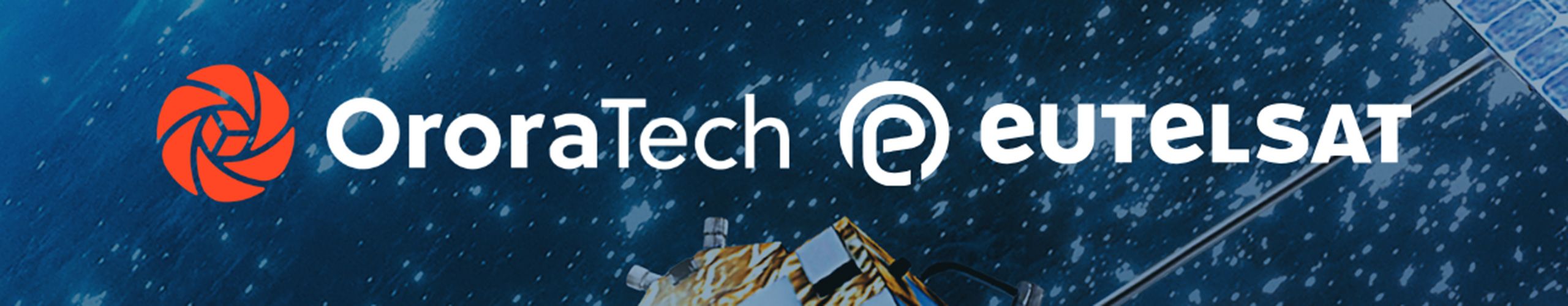 OroraTech και Eutelsat ενισχύουν τη γερμανογαλλική διαστημική σύμπραξη 