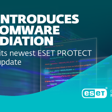 Νέα λειτουργία Ransomware Remediation στην ESET PROTECT