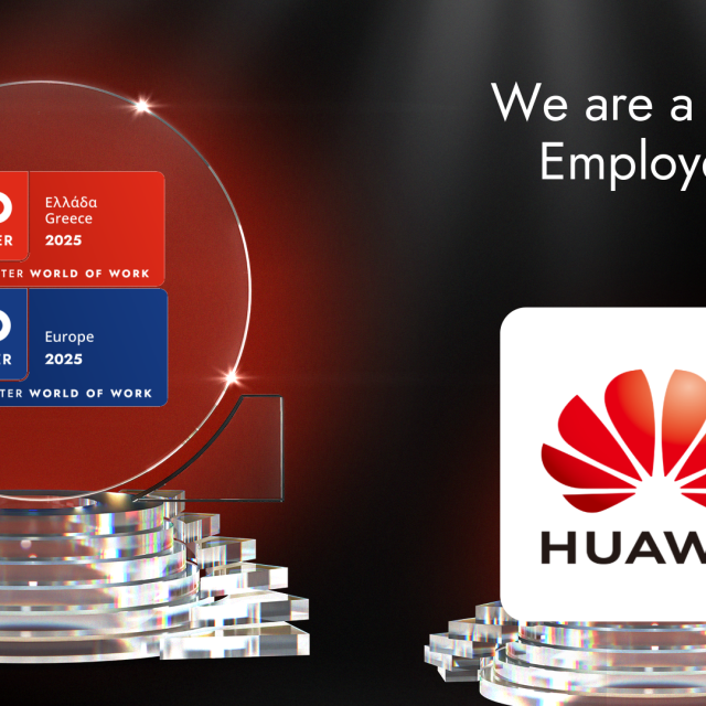 Κορυφαίος εργοδότης στην Ελλάδα για 3η συνεχόμενη χρονιά η Huawei