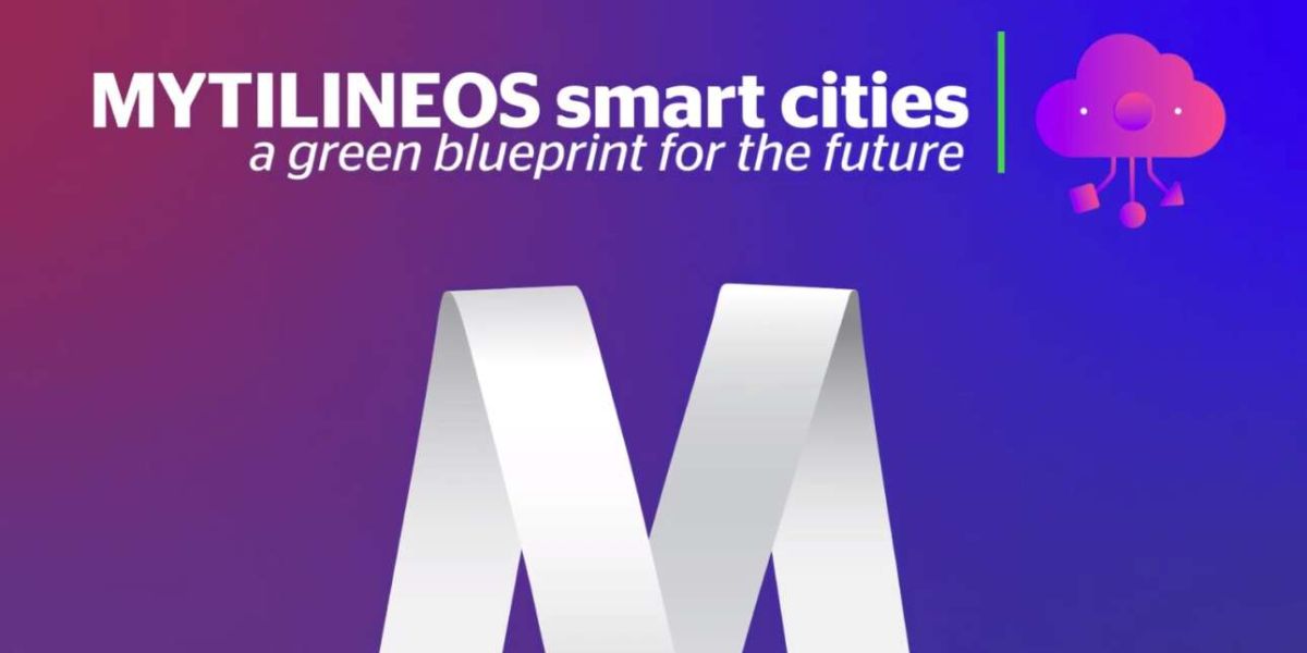 Smart cities από τη Mytilineos με το βλέμμα στραμμένο στη βιωσιμότητα