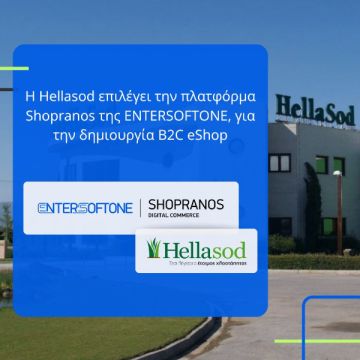 Η Hellasod δημιούργησε νέο B2C eShop με λύση της Entersoftone